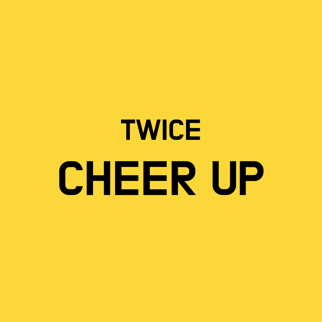 Twice Cheer Up