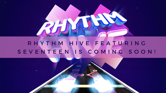 RHYTHM HIVE FEATURING SEVENTEEN IS COMING SOON!