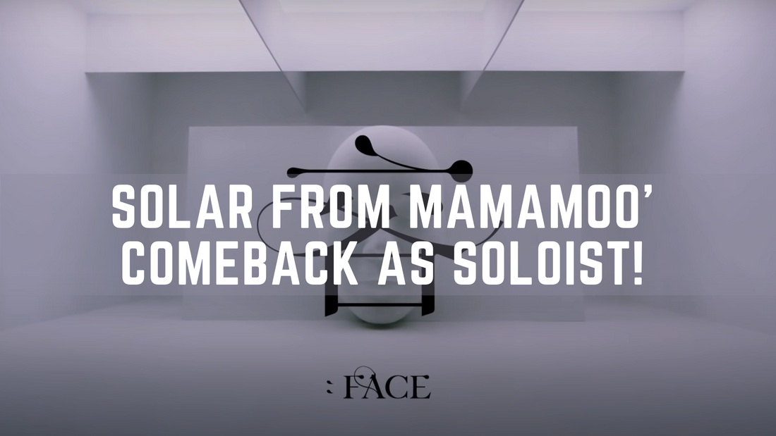 SOLAR FROM MAMAMOO’ COMEBACK AS SOLOIST!