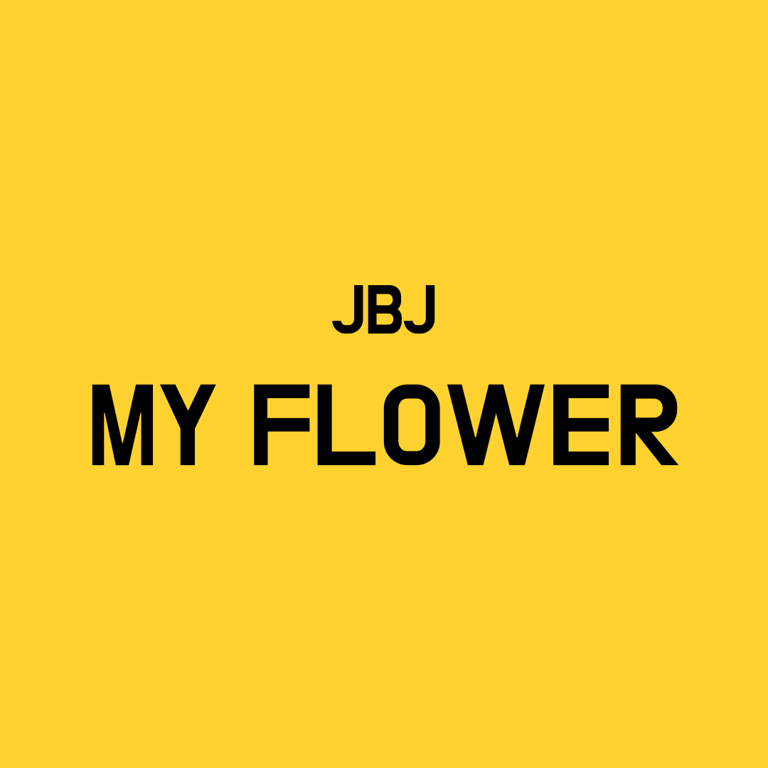 JBJ My Flower