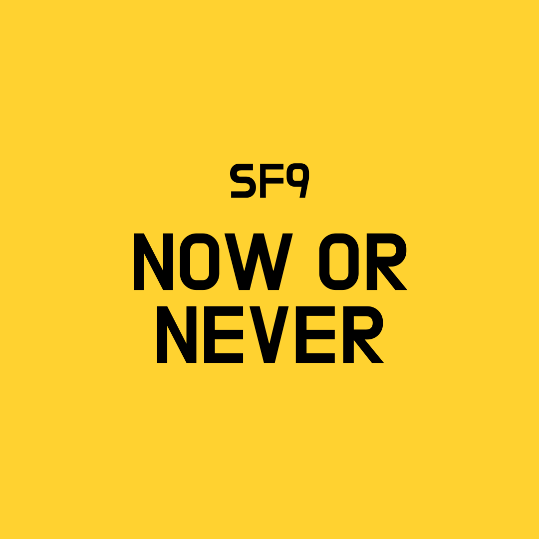 SF9 Now or Never