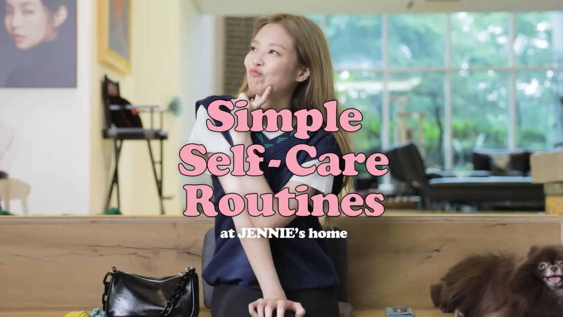 BLACKPINK Jennie’s Self-Care Routine at Home