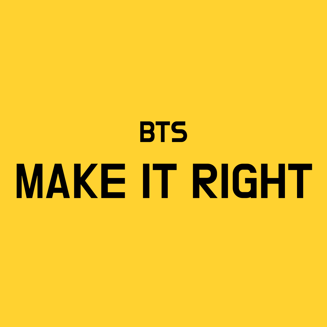 BTS Make It Right