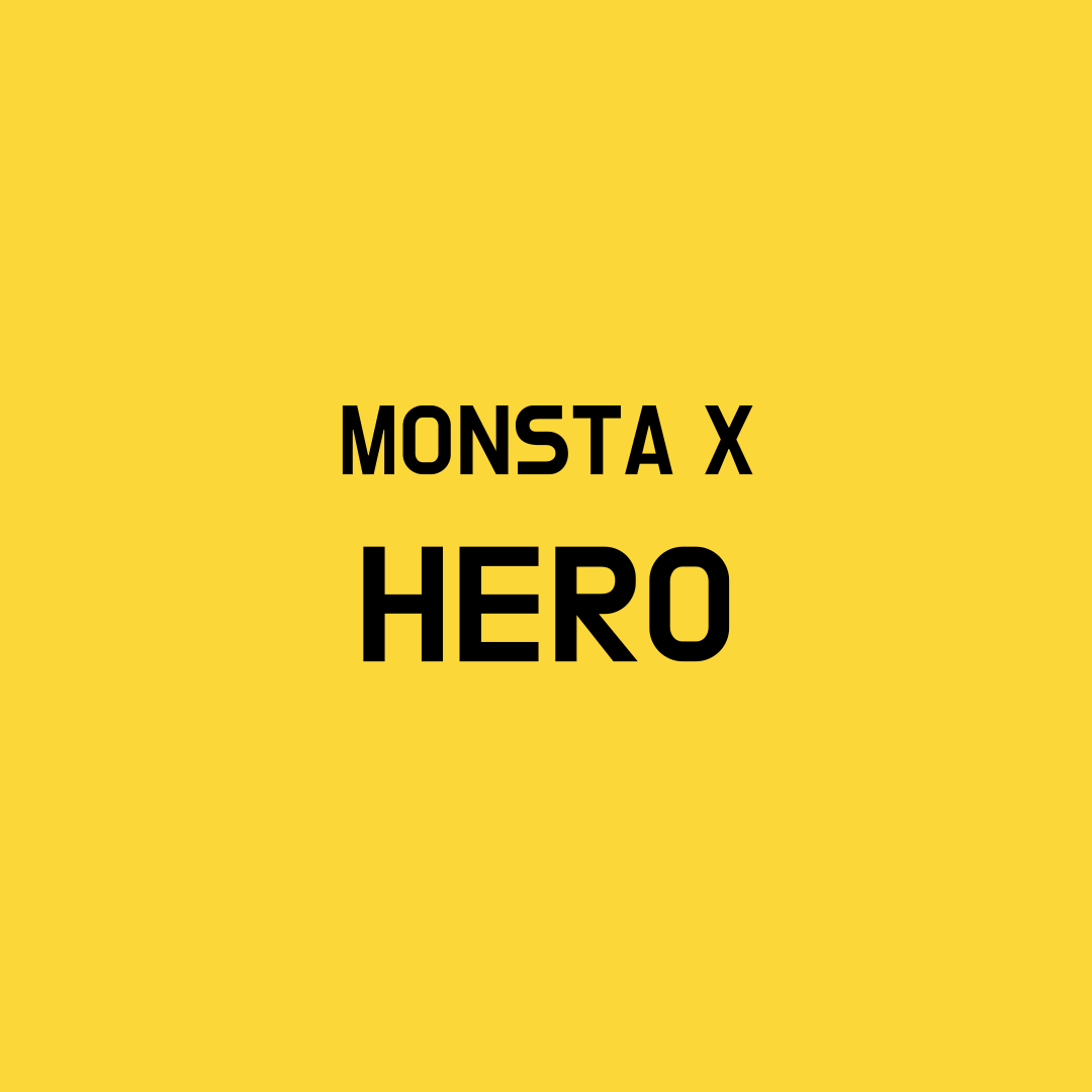 Monsta X Hero