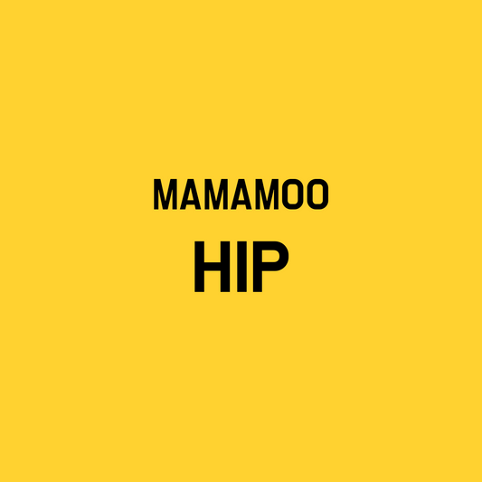Mamamoo Hip