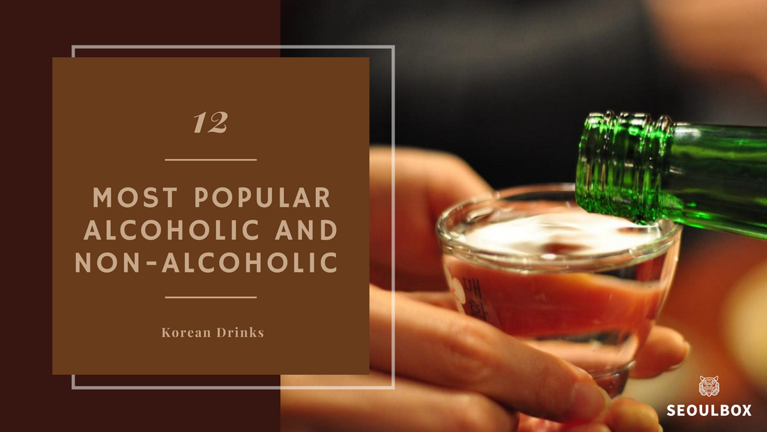 12 Most Popular Alcoholic And Non-Alcoholic Korean Drinks