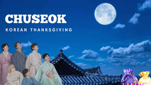 CHUSEOK: All You Need to Know About the Korean Holiday!